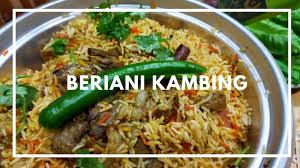 Nasi Briyani Kambing: Kelezatan yang Menggoda Selera