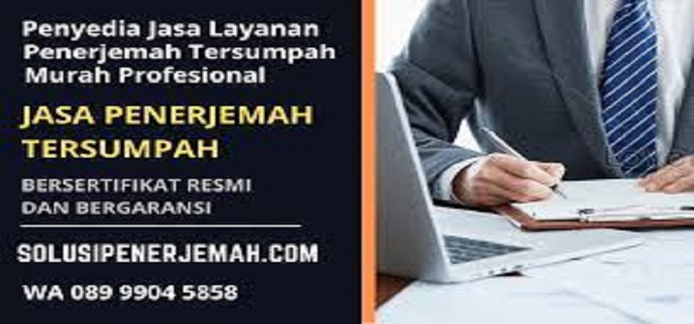 Penyedia Layanan Penerjemah Ijazah Resmi dan Berpengalaman