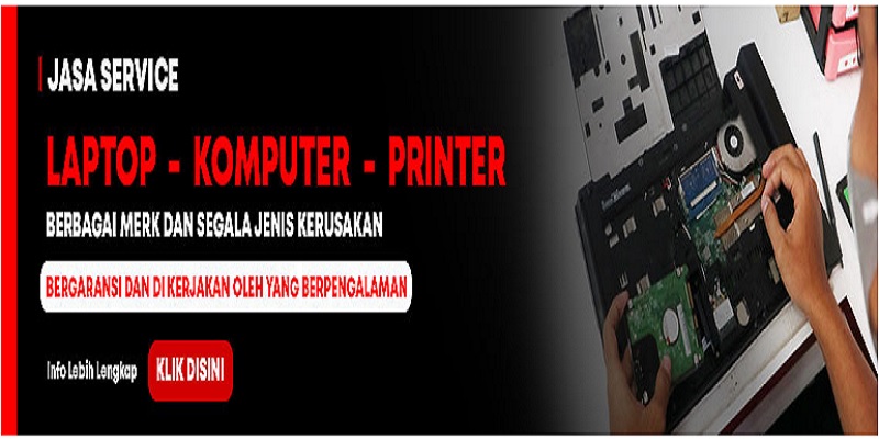 Cara Mencari Toko dan Service Laptop yang Handal dan Terpercaya