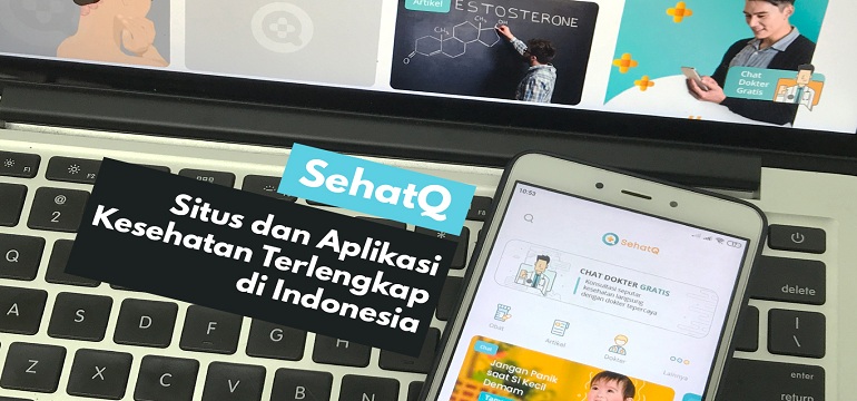 Jaga Kesehatan di Era Pandemi Bersama SehatQ.com